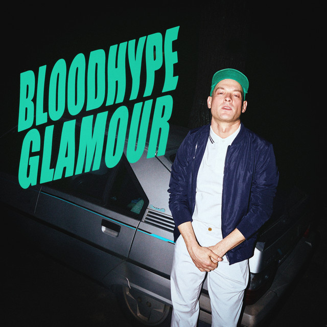 Bloodhype – Glamour